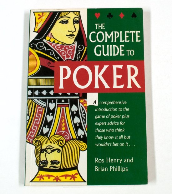 The complete guide to poker