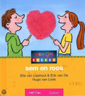 SEM EN ROOS - Elle van Lieshout, Erik van Os
