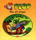 Plop 2 Klus Wil Vliegen - Danny Verbiest, Hans Bourlon