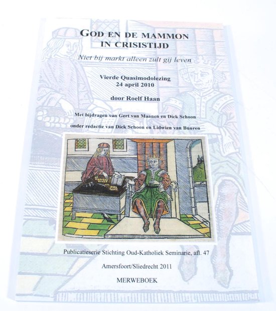 God en de mammon in crisistijd - R. L. Haan
