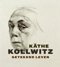 Käthe Kollwitz - Ron Mannheim, Han Steenbruggen