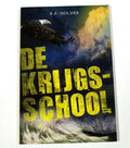 De krijgsschool - R.E. Holder