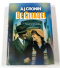 Citadel - Cronin AJ (Archibald Joseph) 1896 - 1981, Dietsch JNC van pseud van ANJ den Hollander