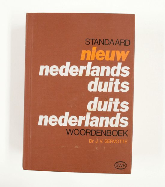 Standaard nieuw woordenboek Nederlands - Duits, Duits - Nederlands - Joseph V. Servotte