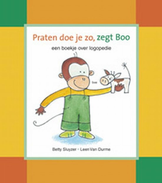 Praten Doe Je Zo, Zegt Boo - Betty Sluyzer