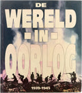 De wereld in oorlog - Diversen, tekst Michael C Tagg et al