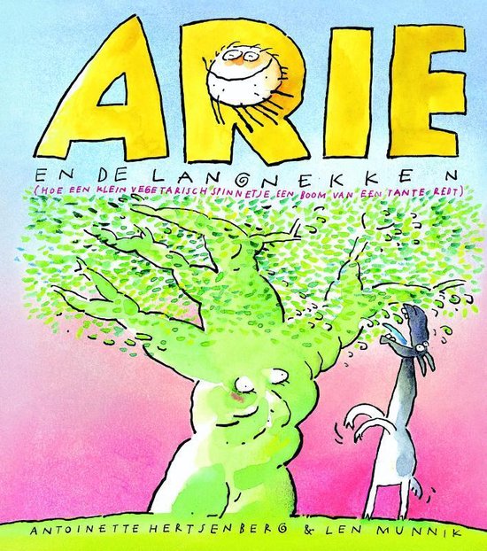Arie en de langnekken - Antoinette Hertsenberg