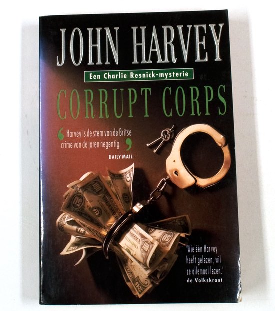 Corrupt Corps - Een Charlie Resnick - Mysterie - John Harvey