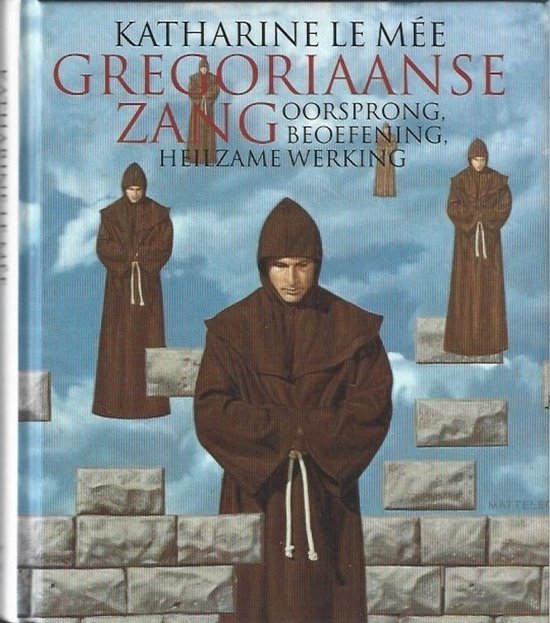 Gregoriaanse zang - Le Mee