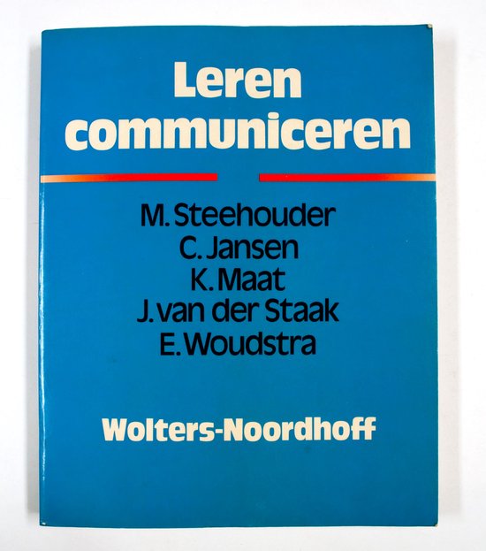 Leren communiceren - M. F. Steehouder, Carel Jansen