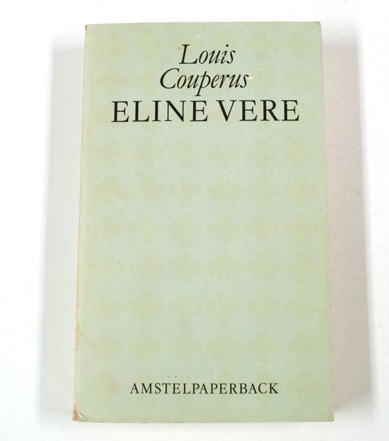 Eline Vere - Louis Couperus, Gwendolyn Whitmore