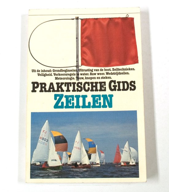 Praktische gids zeilen - Bob Carruthers