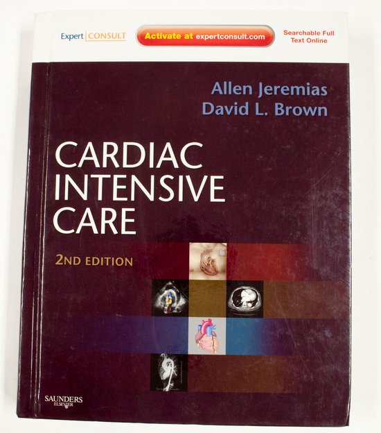 Cardiac Intensive Care - Allen Jeremias, Md, Msc, David L. Brown, Md