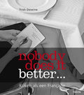Nobody Does It Better....Koken Als Een Francaise - T. Deseine