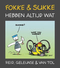 Fokke & Sukke 1 - Fokke en Sukke hebben altijd wat - John Stuart Reid, Jean - Marc van Tol