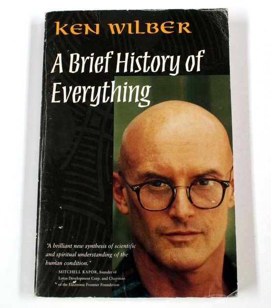A Brief History of Everything - Ken Wilber, Steve Grad