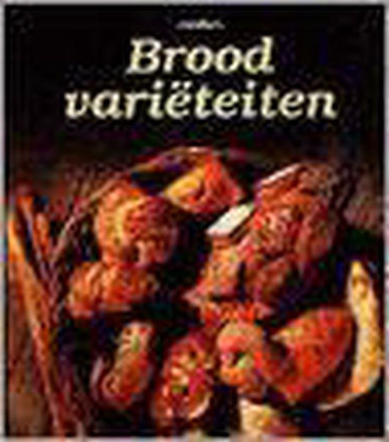 Broodvarieteiten - Ann Nicol