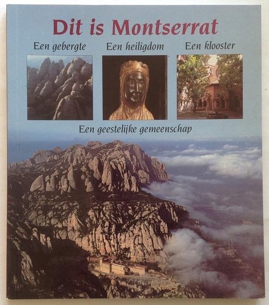 Dit is Montserrat - Maur M.Boix