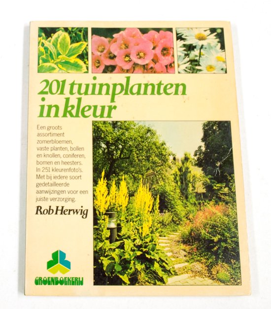 Tweehonderdeen tuinplanten in kleur - Rob Herwig, J.D. v. Exter