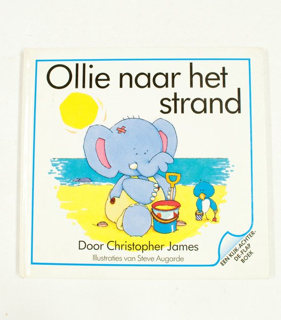 Ollie naar het strand - Christopher James, Steve Augarde
