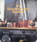 Uit grootmoeders keuken - Ria Holleman