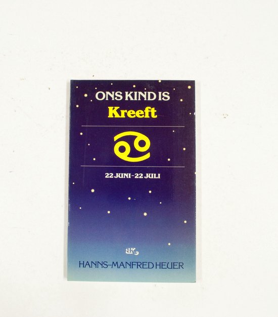 Ons kind is kreeft - Hanns - Manfred Heuer