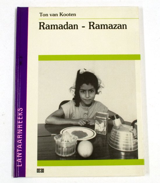 Ramadan, ramazan - Ton van Kooten