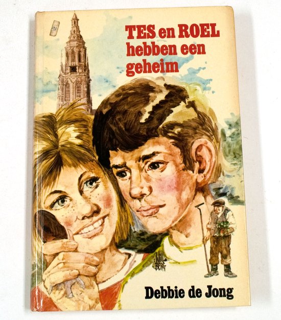 Tes en Roel hebben een geheim - Debbie de Jong