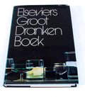 Elseviers groot drankenboek ISBN9010012719