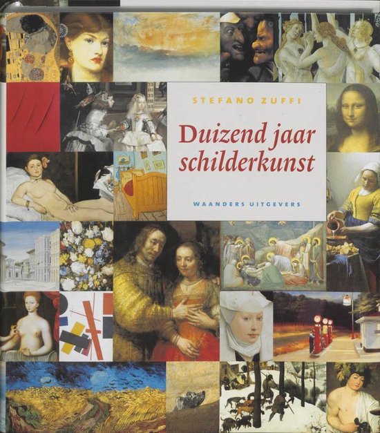 Duizend Jaar Schilderkunst - Stefano Zuffi
