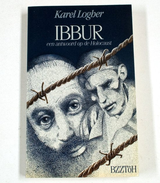 Ibbur - Een antwoord op de Holocaust - Logher