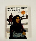 Schrei niet natasja - Dezso Arvay