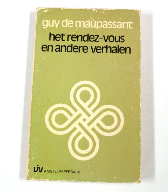 Rendez - vous e.a. verhalen - Guy de Maupassant