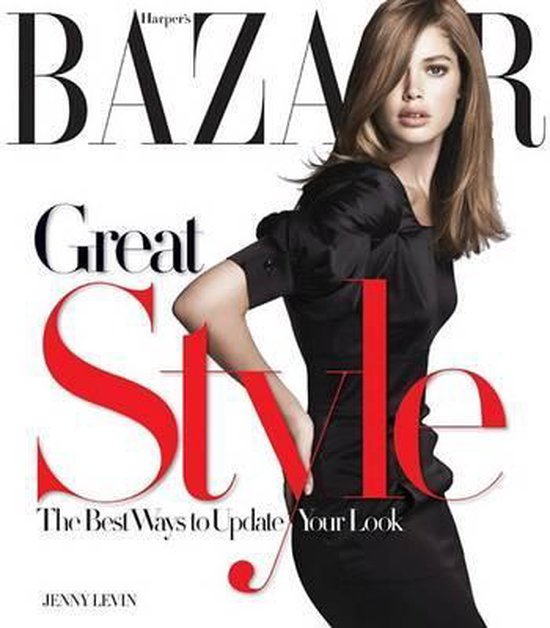Harper's Bazaar Great Style - Jenny Levin