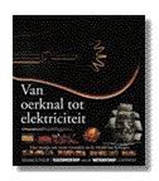 Van oerknal tot elektriciteit - Pierre Marchand