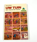 UW TUIN VAN MAAND TOT MAAND - Herwig, R. Herwig