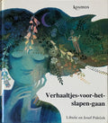 Verhaaltjes - voor - het - slapen - gaan | Josef Paleček - Josef Palecek, Ineke Ris