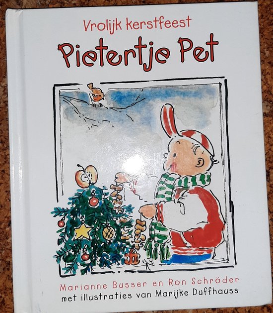 Vrolijk kerstfeest, Pietertje Pet - Marianne Busser, Ron Schroder