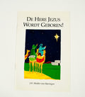 De Here Jezus Wordt Geboren - J.H Mulder - Van Haeringen