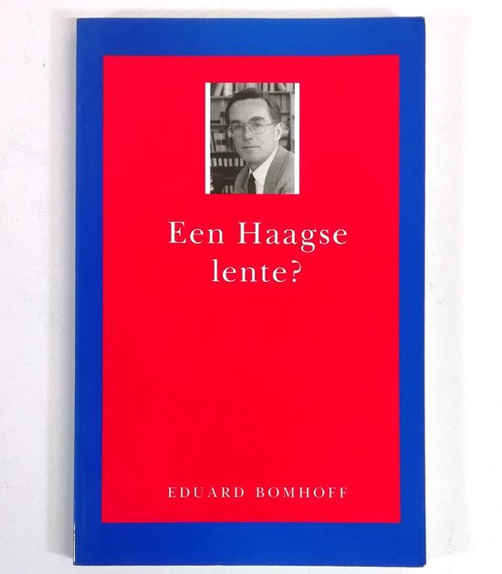 Een Haagse lente? - E. Bomhoff
