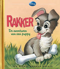 Rakker. de avonturen van een puppy - Gouden Boekje Deel 12 - Disney