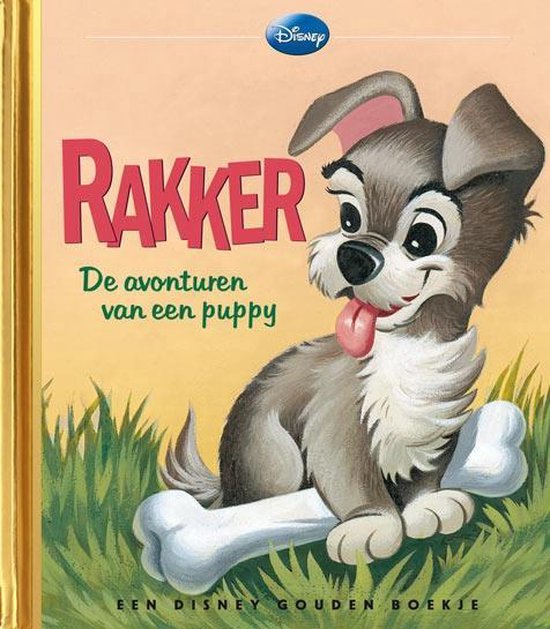 Rakker. de avonturen van een puppy - Gouden Boekje Deel 12 - Disney