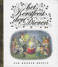 Gouden Boekjes - Kerstfeest der dieren - Nienke Denekamp