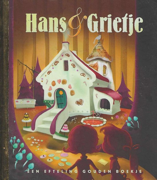 Hans & Grietje - Efteling, Harmen van Straaten