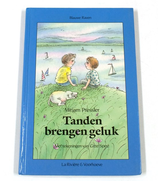 Tanden brengen geluk - Blauwe Raven - Mirjam Pressler