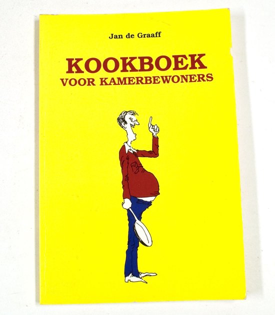 Kookboek voor kamerbewoners - C. Graafland