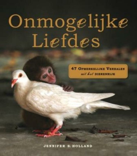 Onmogelijke liefdes - Jennifer S. Holland