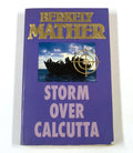 Storm over Calcutta - Berkely Mather