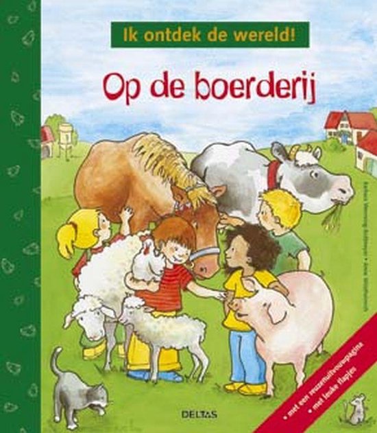 Ik Ontdek De Wereld! Op De Boerderij - Anne Wostheinrich