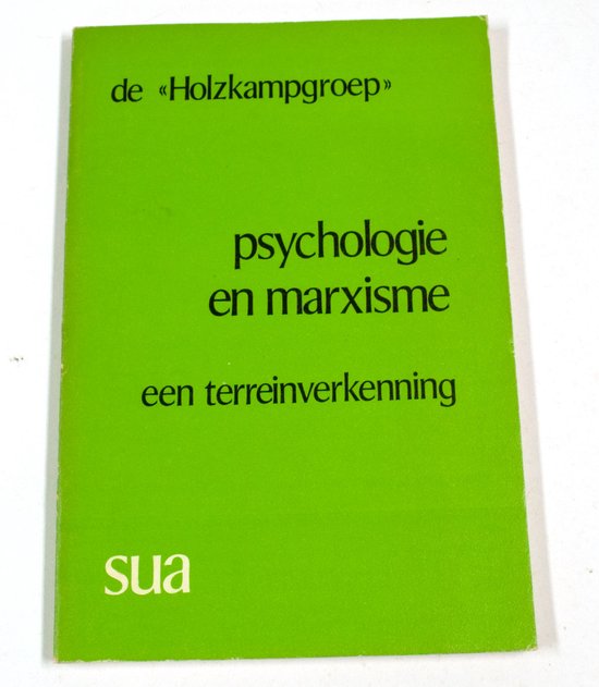 Psychologie en marxisme een terreinverk.